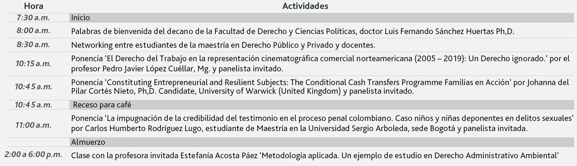 Cronográmas II Jornadas Internacionales de Investigación en Política y Derecho de la Universidad de Ibagué